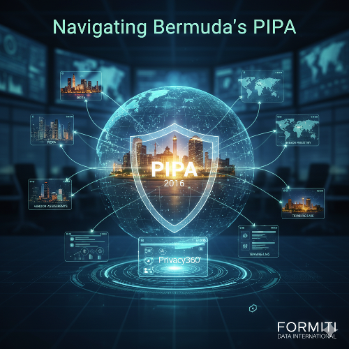 Navigating the Waters: A Global Organisation's Guide to Bermuda's PIPA in 2025 For decades, Bermuda has been a key hub for international business, particularly in the insurance, reinsurance, and financial services sectors. PIPA brings its data protection standards in line with other global regimes like the GDPR, aiming to protect the rights of individuals while ensuring the free flow of data with 